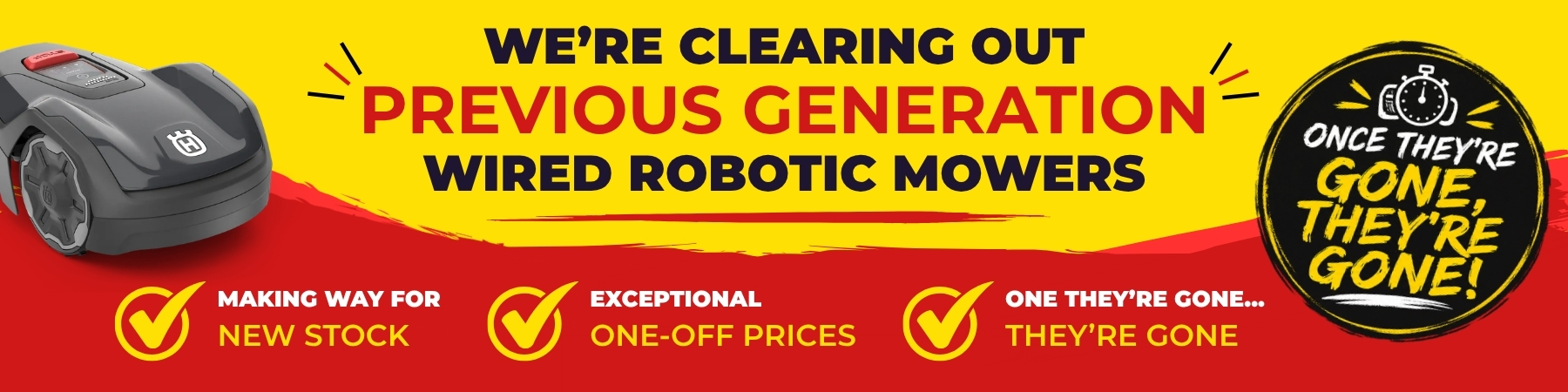 Robotic mower clearance banner featuring previous-generation wired models at one-off prices while stocks last.